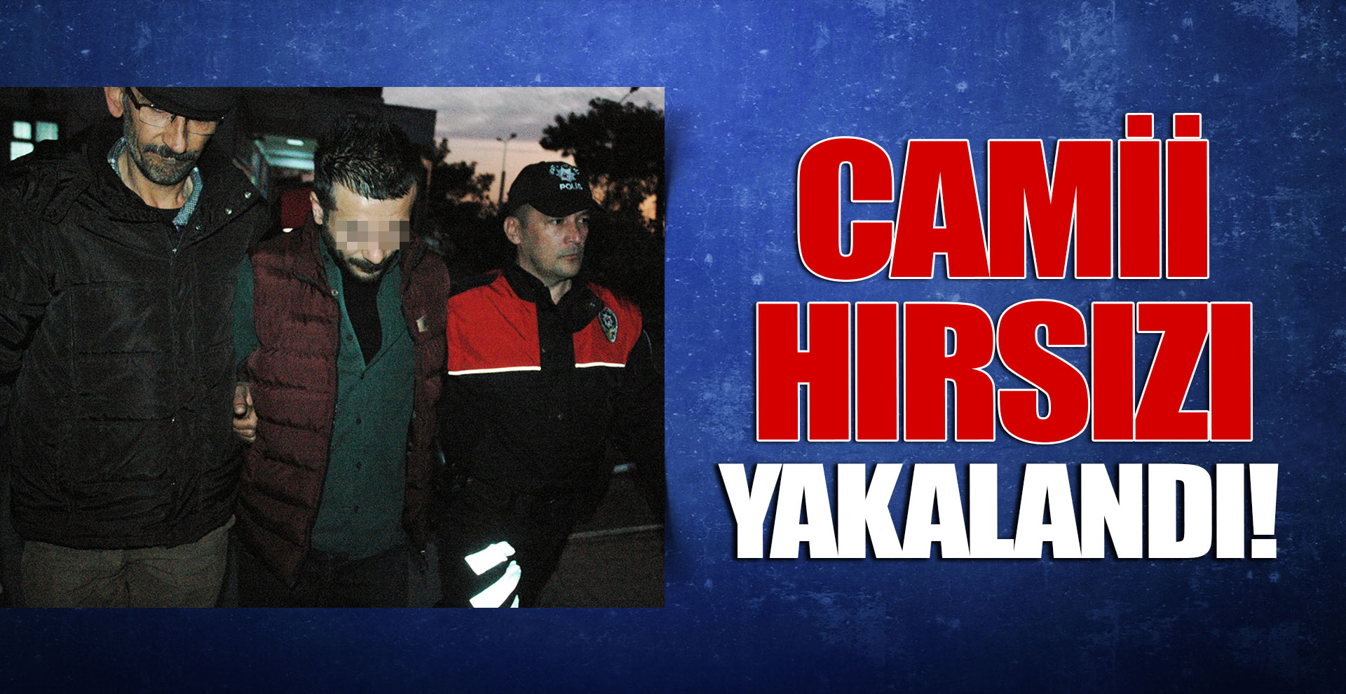 Camii hırsızı yakalandı!