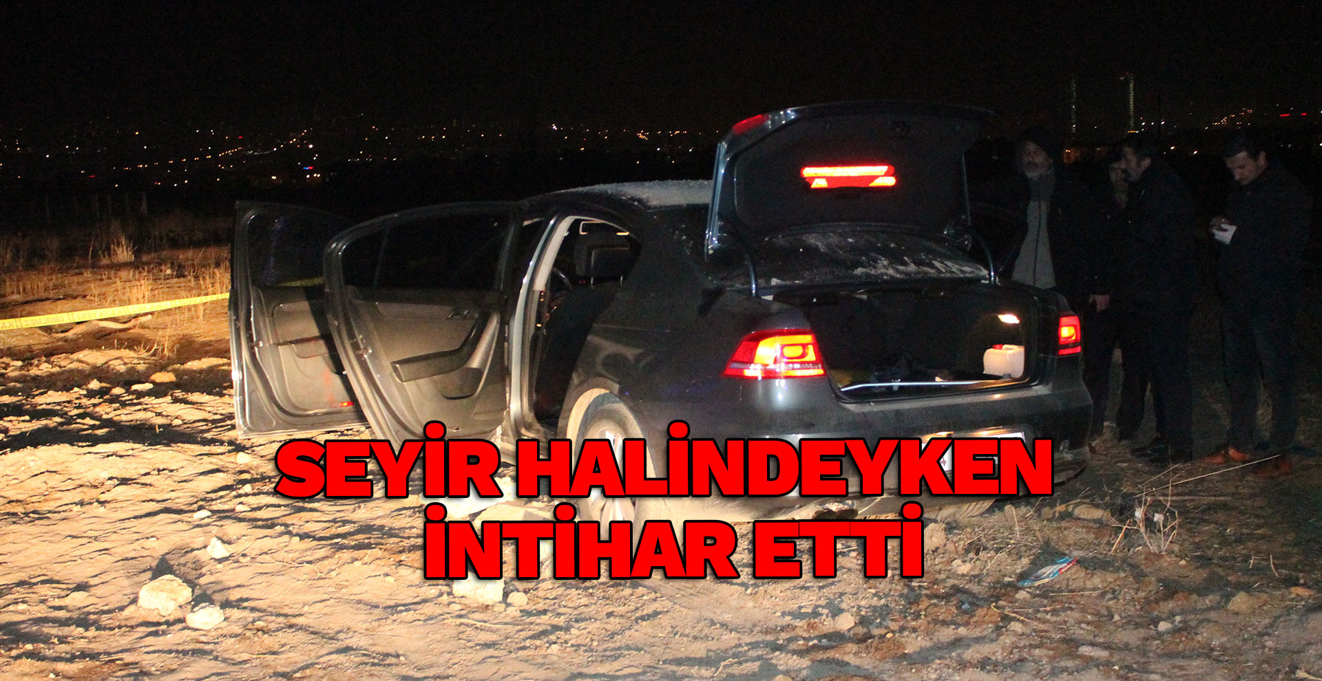 Aracıyla seyir halindeyken intihar etti