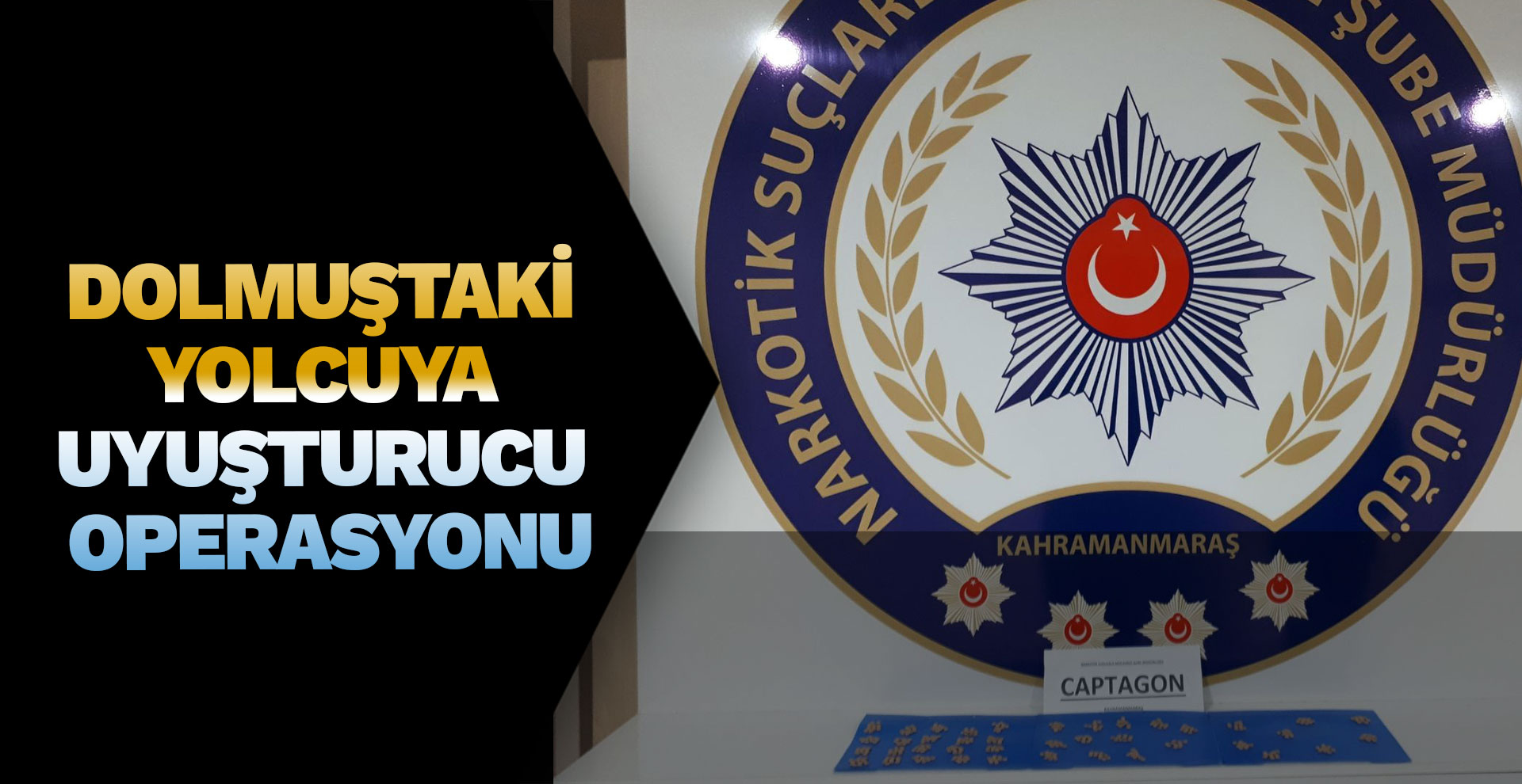 Dolmuştaki yolcuya uyuşturucu operasyonu