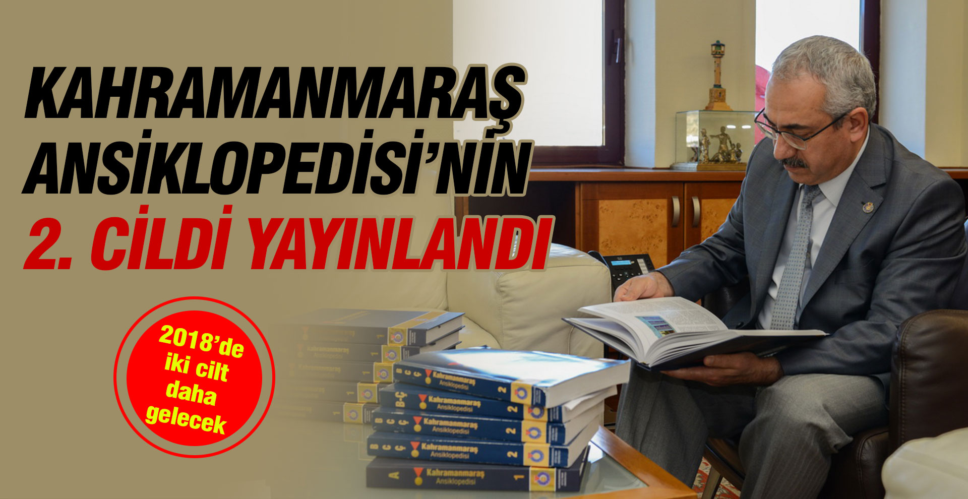 Kahramanmaraş Ansiklopedisi’nin 2. Cildi Yayınlandı