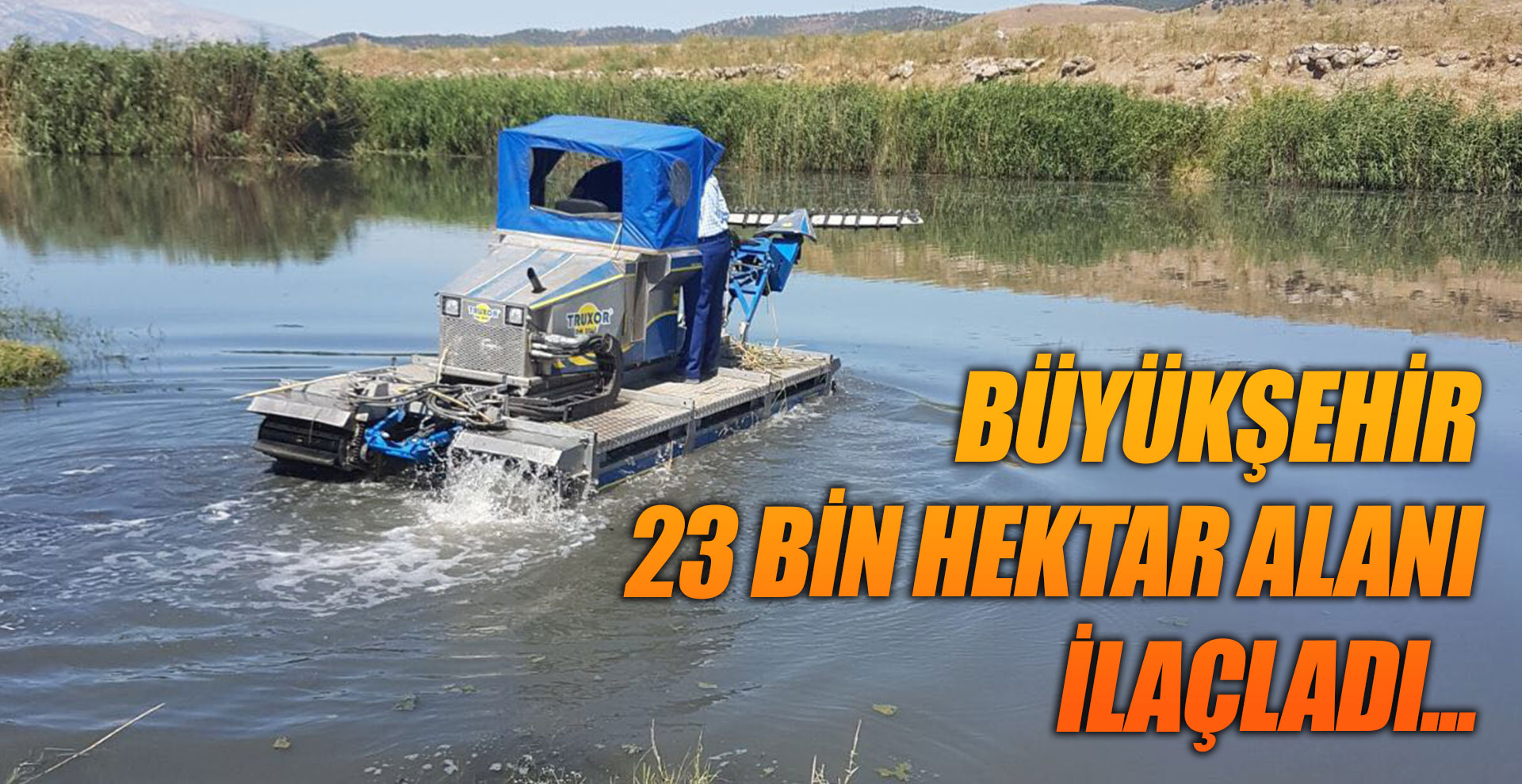 Büyükşehir 23 bin hektar alanı ilaçladı