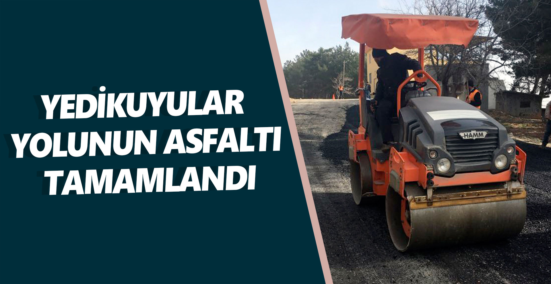 Yedikuyular yolunun asfaltı tamamlandı