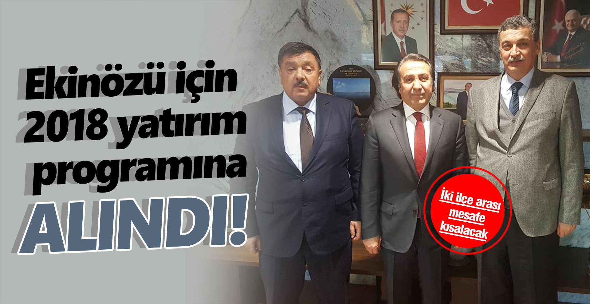 Ekinözü için 2018 yatırım programına alındı!