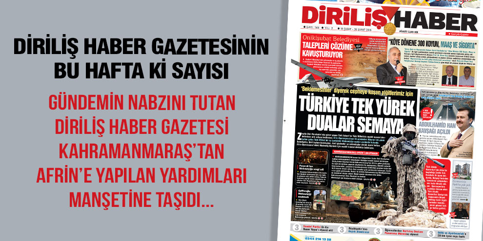 Diriliş Haber Gazetesinin bu hafta ki sayısı