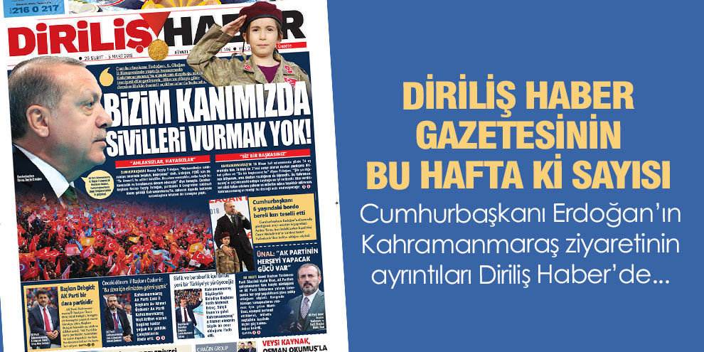 Diriliş Haber Gazetesinin bu hafta ki sayısı