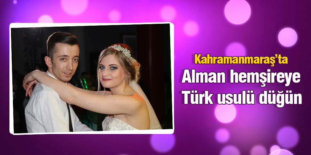 Alman hemşireye Türk usulü düğün