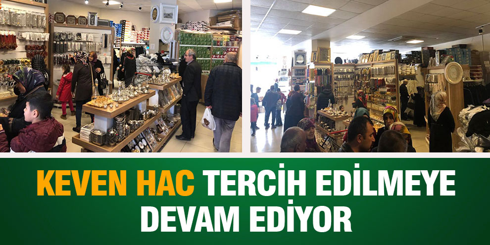 Keven Hac tercih edilmeye devam ediyor