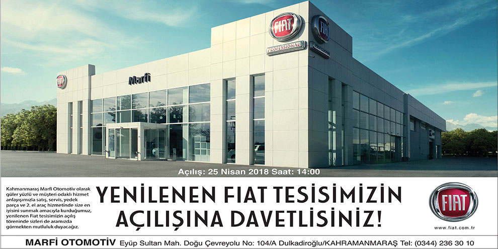 FIAT MARFİ YENİ TESİS AÇILIŞI