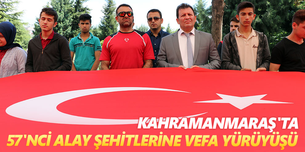Kahramanmaraş'ta 57'nci Alay şehitlerine vefa yürüyüşü
