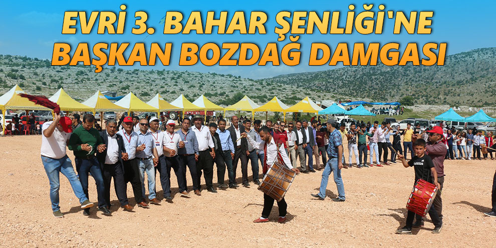 Evri 3. Bahar Şenliği'ne Başkan Bozdağ damgası