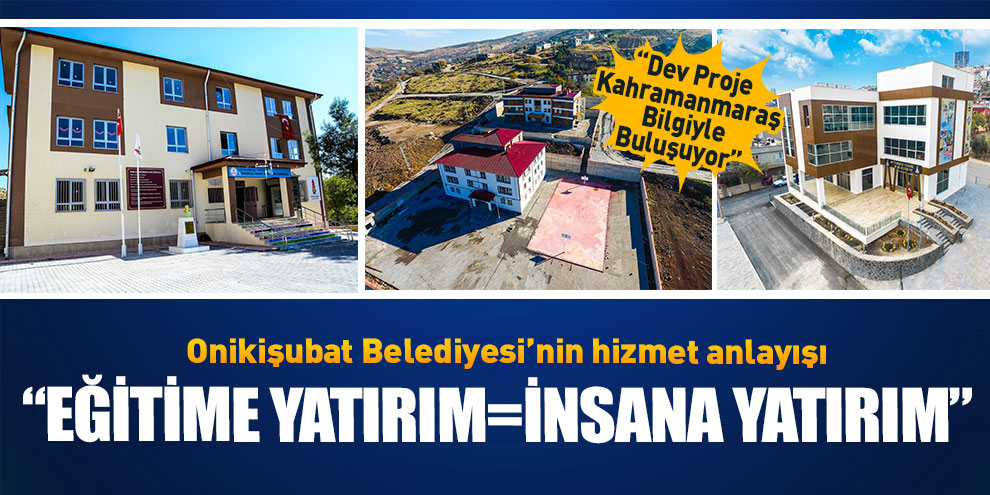 Onikişubat Belediyesi’nin hizmet anlayışı