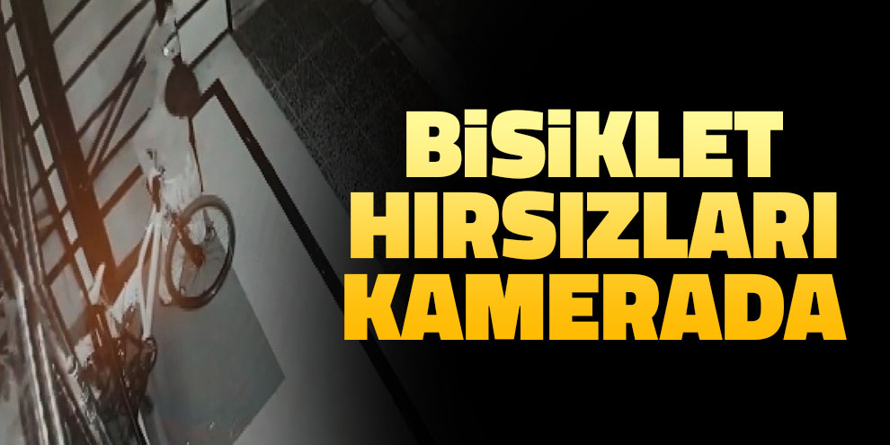 Bisiklet hırsızları kamerada