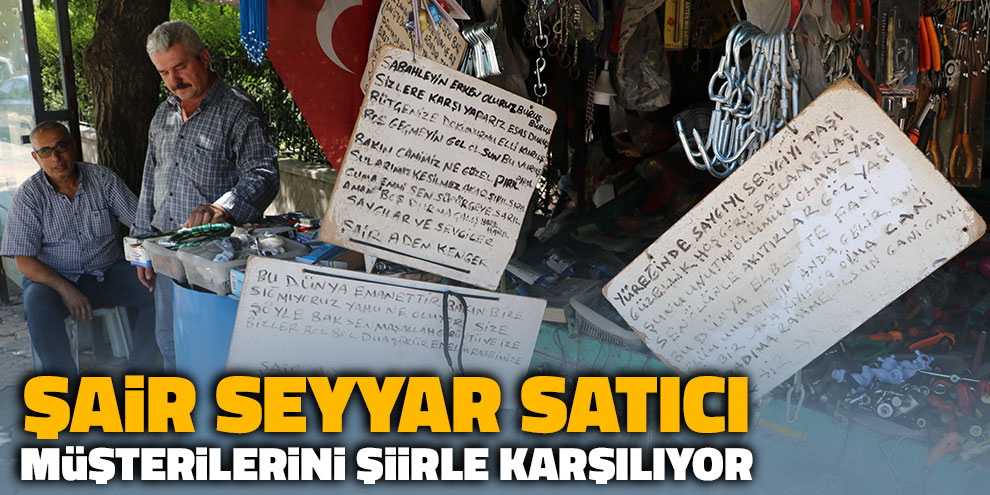 Şair seyyar satıcı müşterilerini şiirle karşılıyor