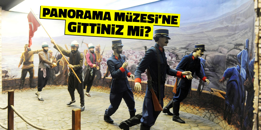 Panorama Müzesi’ne gittiniz mi?