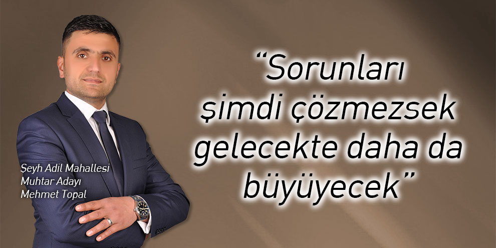 “Sorunları şimdi çözmezsek gelecekte daha da büyüyecek”