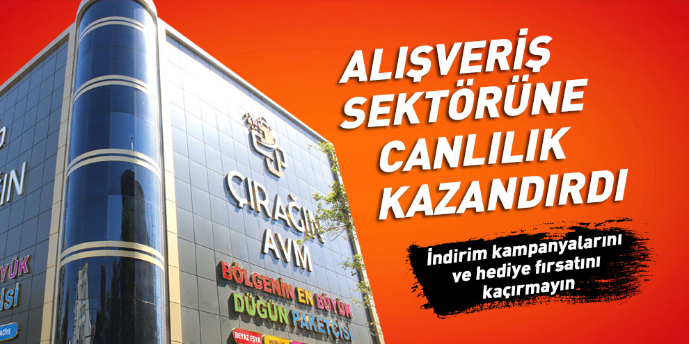 Alışveriş sektörüne canlılık kazandırdı