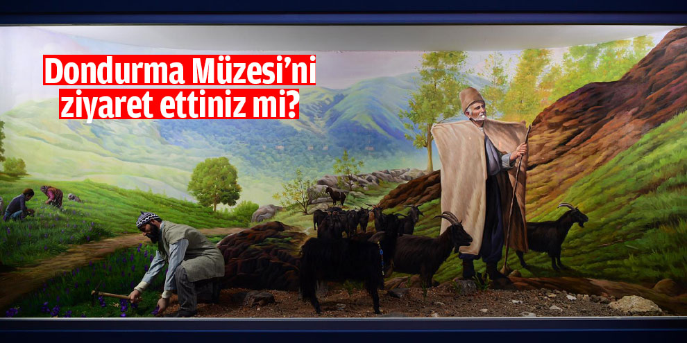 Dondurma Müzesi’ni ziyaret ettiniz mi?