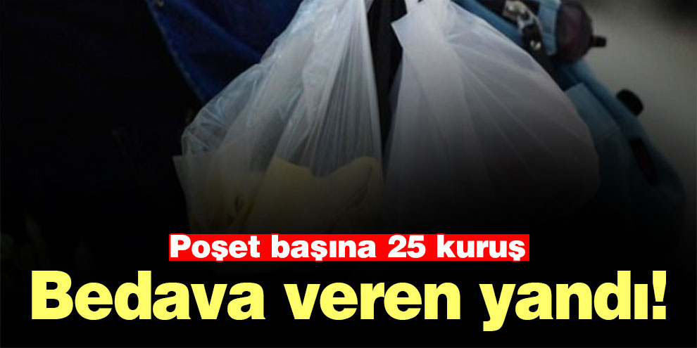 Bedava veren yandı! Cezası çok ağır