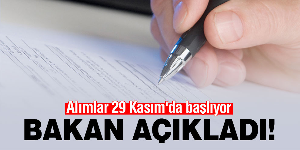 Bakan Selçuk açıkladı! Alımlar 29 Kasım'da başlıyor