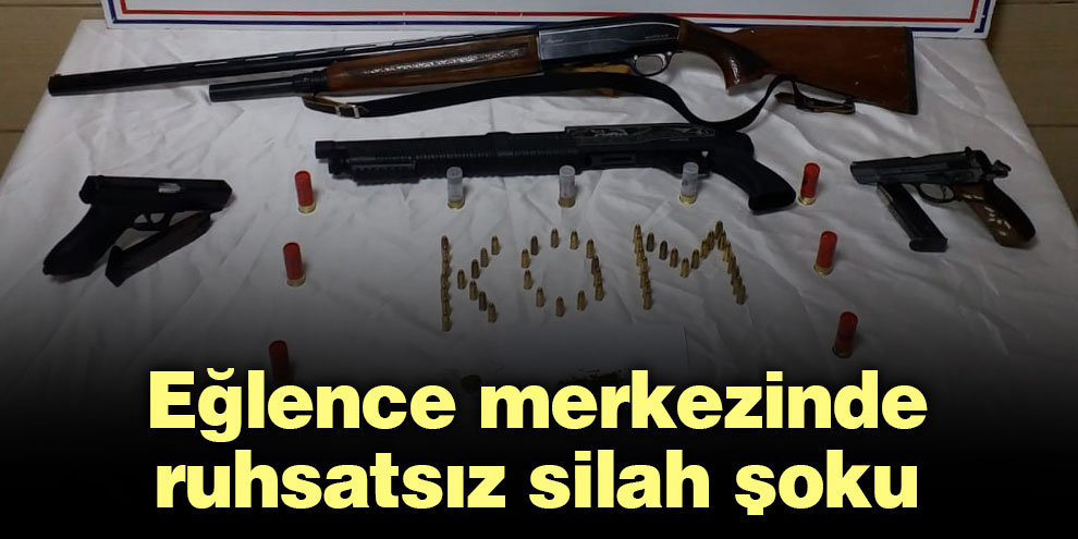 Eğlence merkezinde ruhsatsız silah şoku