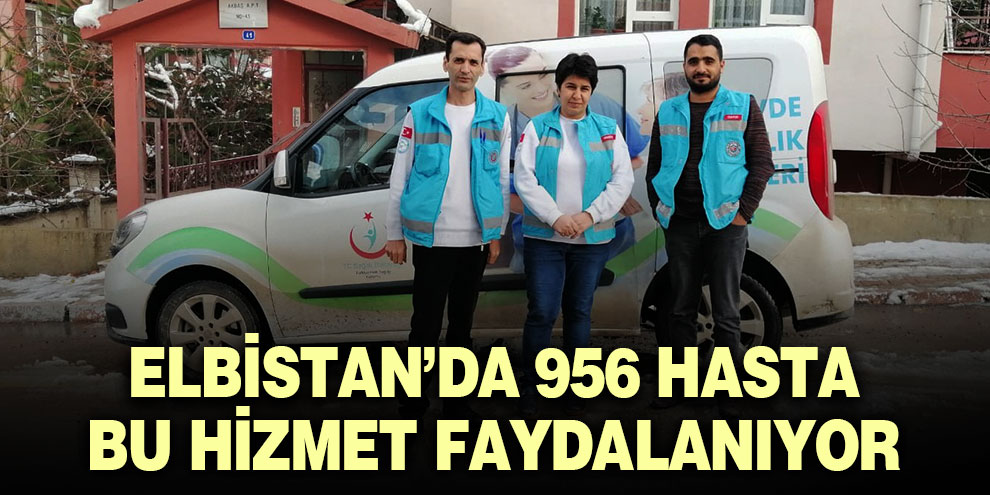 Elbistan’da 956 hasta bu hizmet faydalanıyor