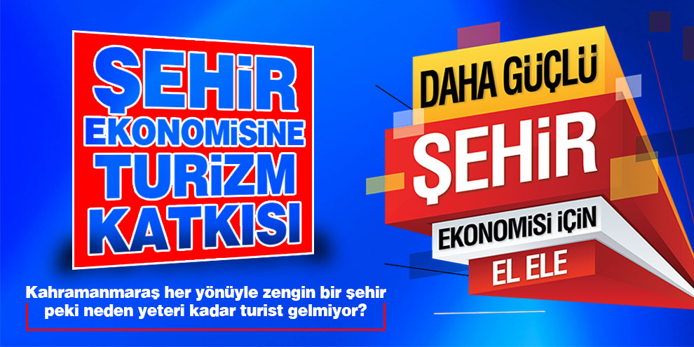 Şehir ekonomisine turizm katkısı