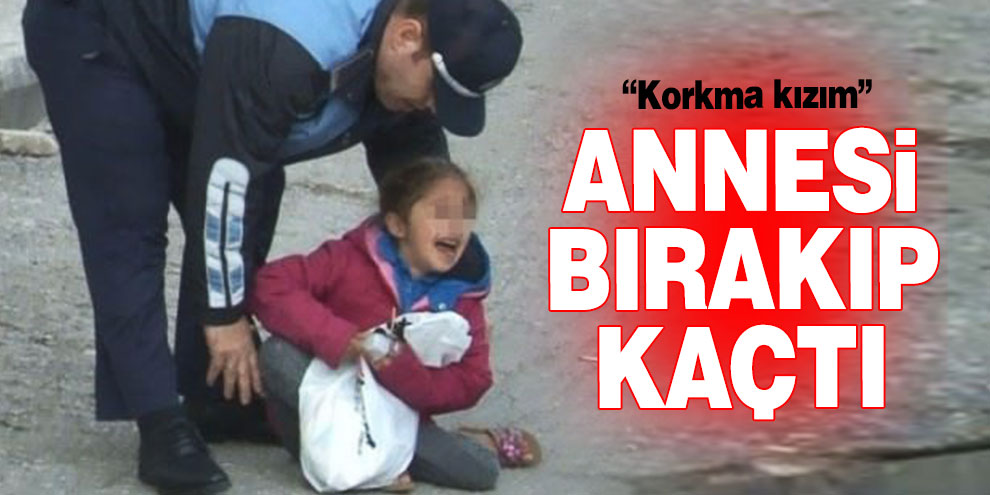 Akılalmaz olay! Annesi bırakıp kaçtı