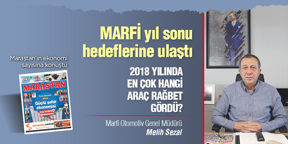 MARFİ yıl sonu hedeflerine ulaştı