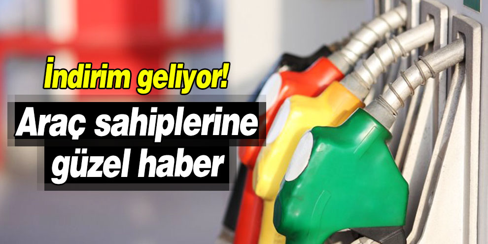 İndirim geliyor! Araç sahiplerine güzel haber