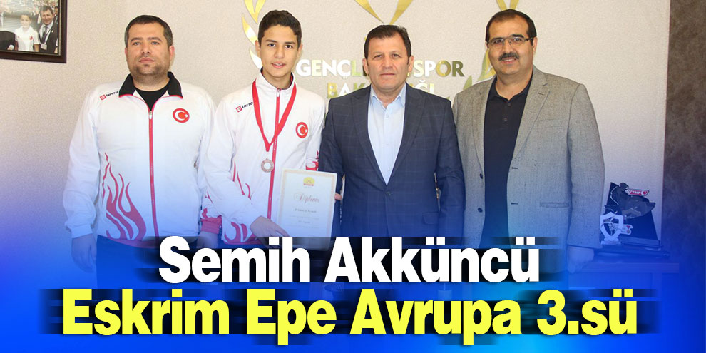 Semih Akküncü Eskrim Epe Avrupa 3.sü