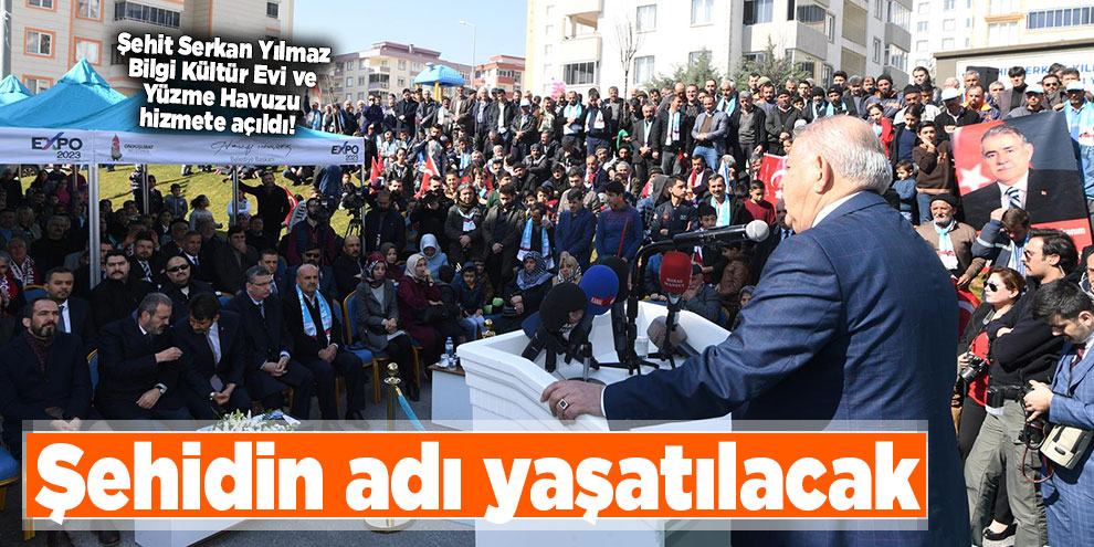 Şehit Serkan Yılmaz Bilgi Kültür Evi ve Yüzme Havuzu hizmete açıldı!