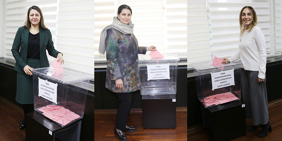 TOBB Kahramanmaraş Kadın Girişimciler Kurulu İcra Komitesi seçimi yapıldı