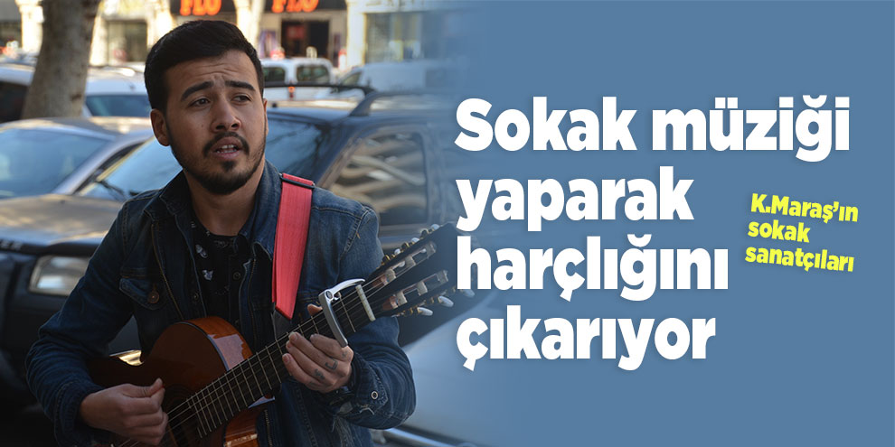 Sokak müziği yaparak harçlığını çıkarıyor