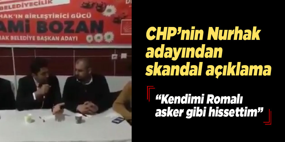 CHP’nin Nurhak adayı “Kendimi Romalı askeri gibi hissettim”