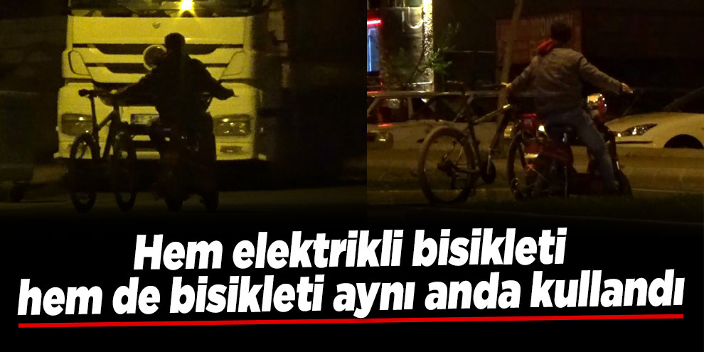 İki bisikleti aynı anda kullandı