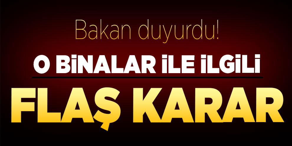 Bakan Kurum duyurdu: Riskli gördüğümüz alanlarda...