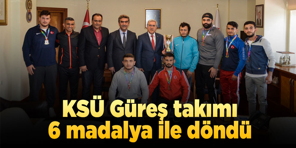 KSÜ Güreş takımı 6 madalya ile döndü