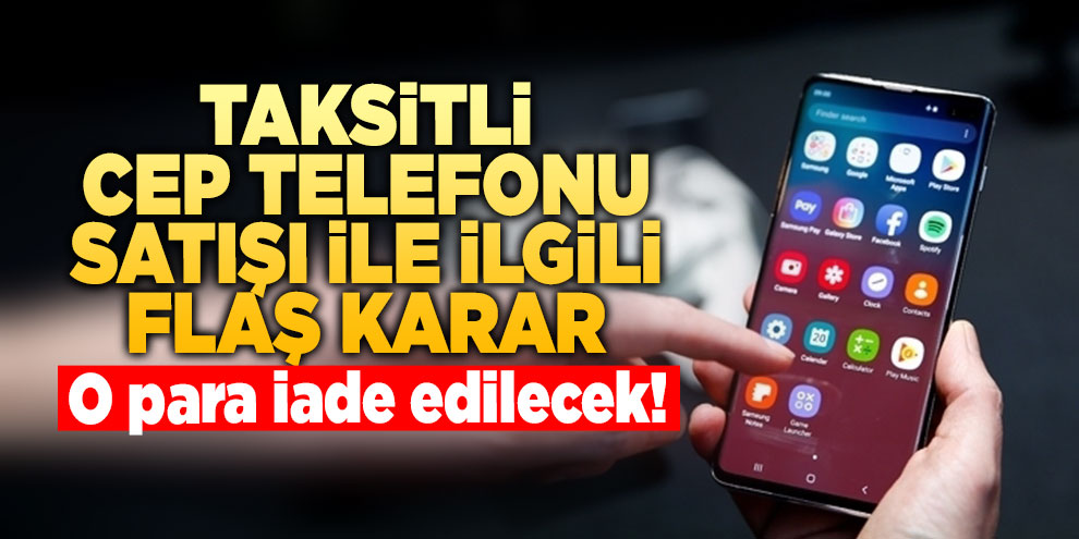 Taksitli telefon alanlara emsal niteliğinde karar