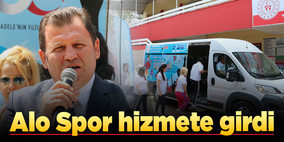 Kahramanmaraş’ta "Alo Spor" hizmete girdi