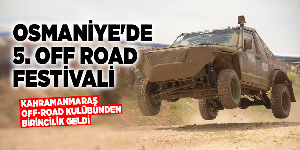 Osmaniye'de 5. Off Road Festivali