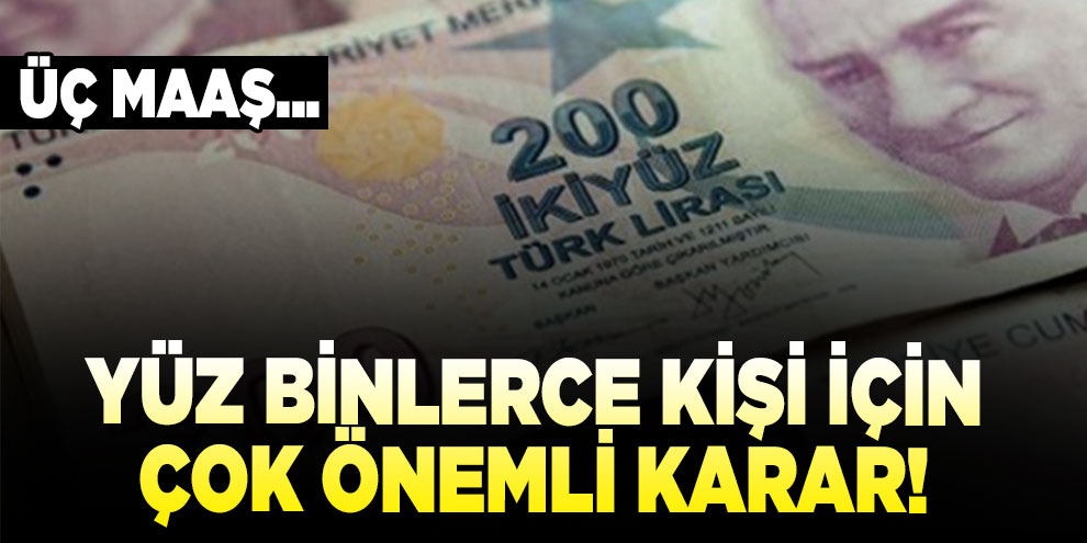 Üç emekli maaşı mümkün