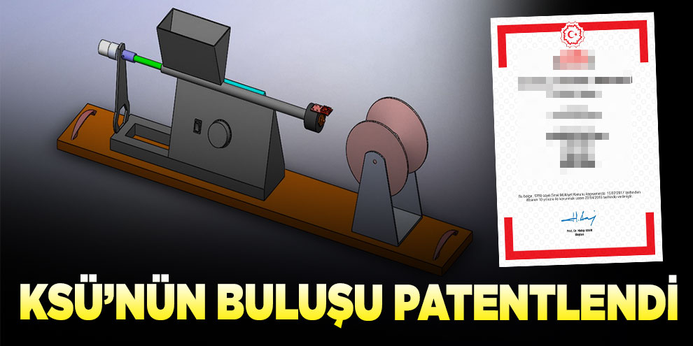 KSÜ’nün buluşu patentlendi