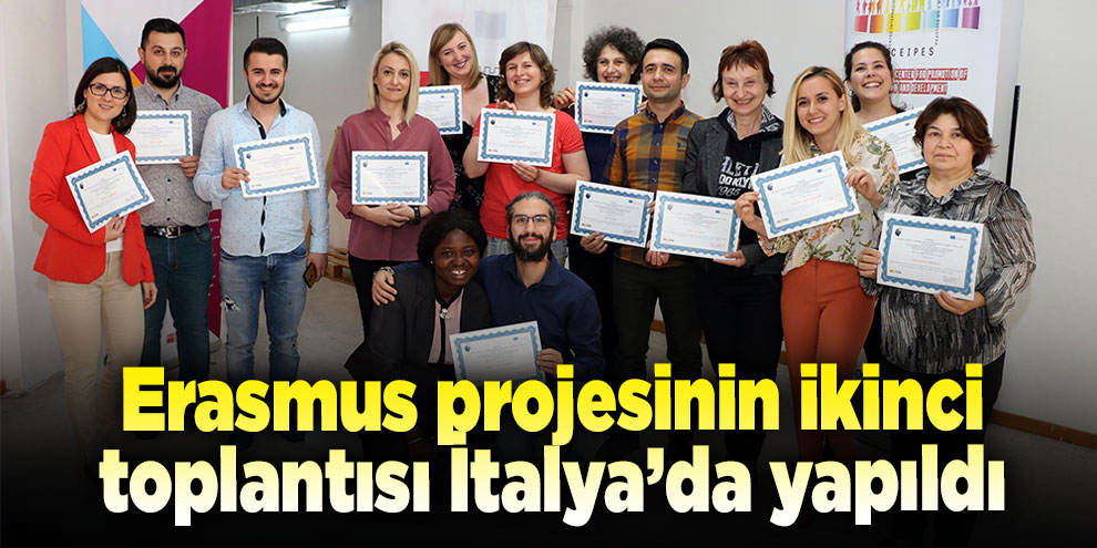 Erasmus projesinin ikinci toplantısı İtalya’da yapıldı