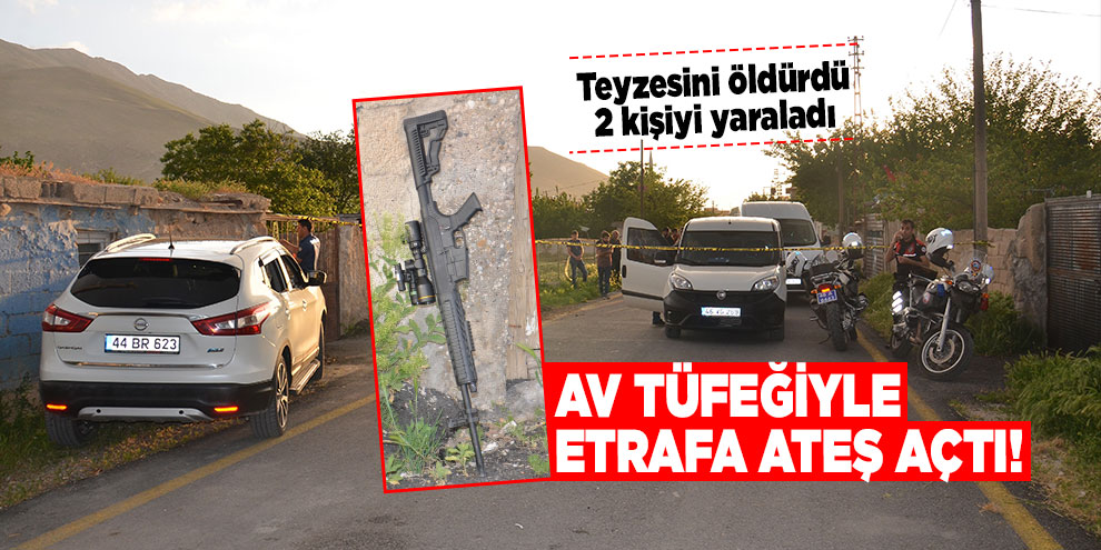 Av tüfeğiyle etrafa ateş açtı! Teyzesini öldürdü, 2 kişiyi yaraladı