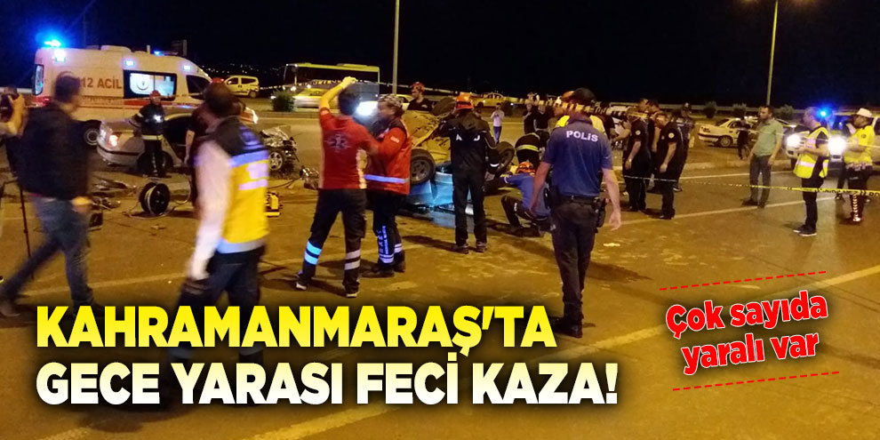 Kahramanmaraş’ta trafik kazası: 1 ağır 5 yaralı