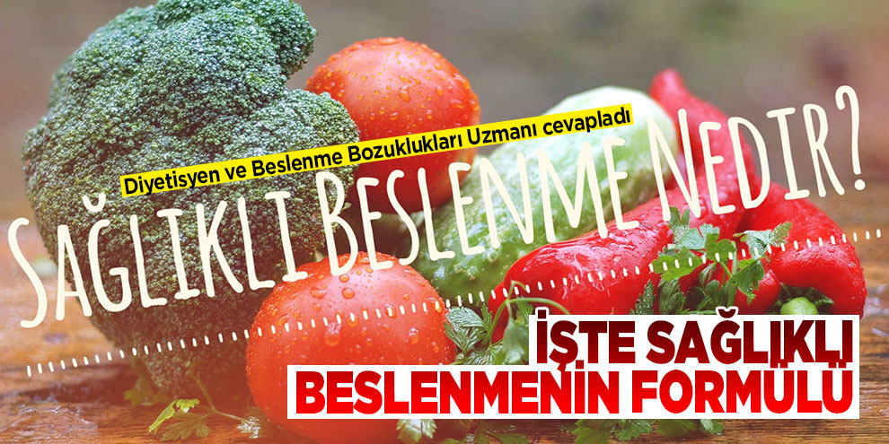 Doğru beslenmeyi sağlamak için güzel formüller