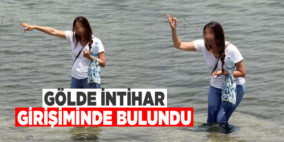 Nişanlısından ayrılan mühendis gölde intihar girişiminde bulundu