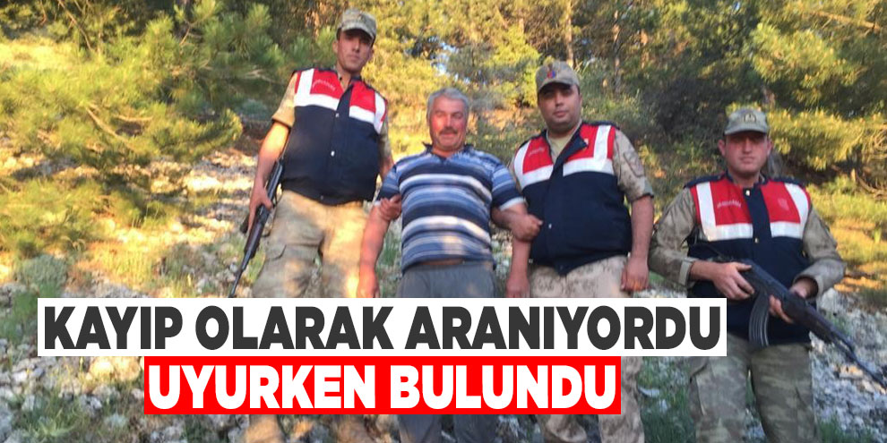 Kayıp olarak aranıyordu uyurken bulundu