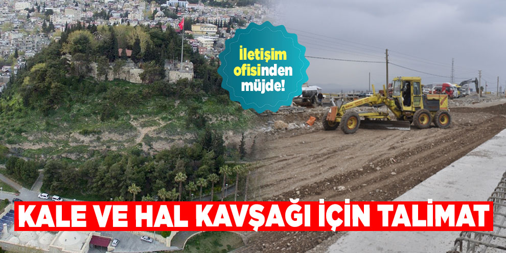 İletişim ofisinden müjde! Kale ve Hal kavşağı için ödenek
