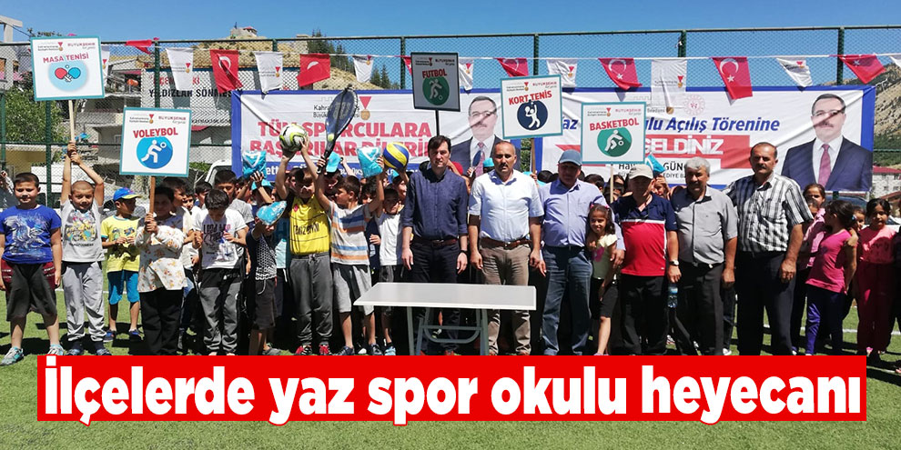 İlçelerde yaz spor okulu heyecanı